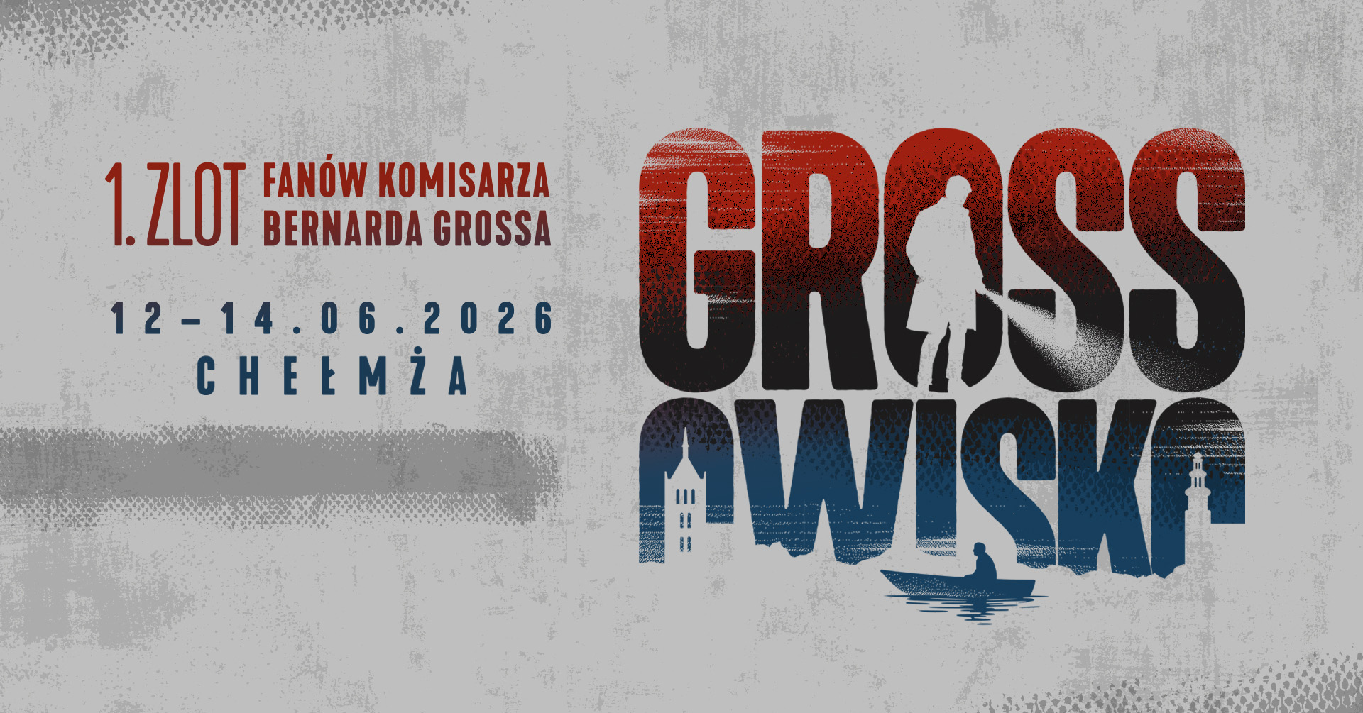 Program 1. Zlotu Fanów Komisarza Bernarda Grossa w Chełmży